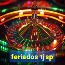 feriados tjsp